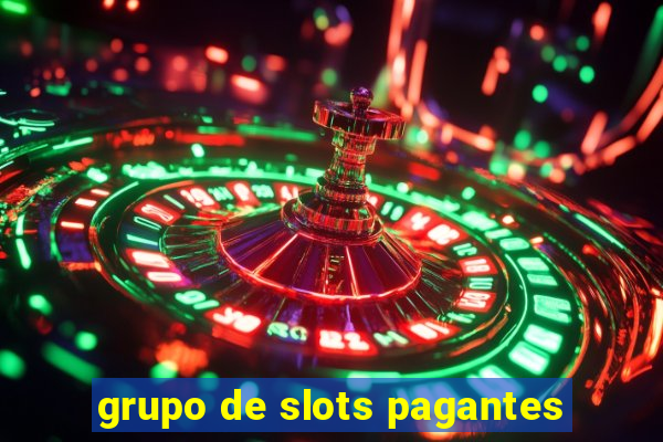 grupo de slots pagantes